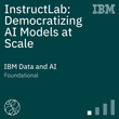 InstructLab: Democratizing AI Models at Scale