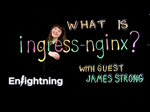 What Is ingress-nginx?