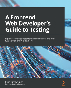 A Front-End Web Developer’s Guide to Testing