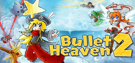 Bullet Heaven 2