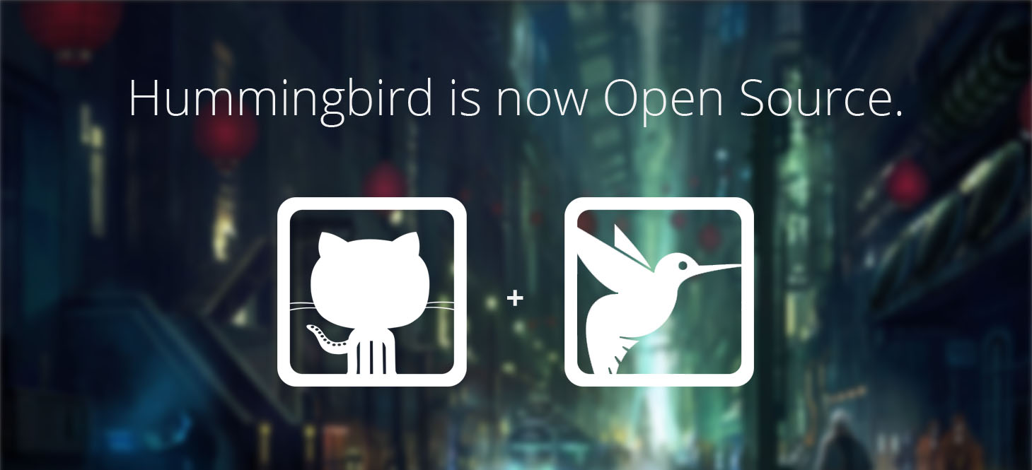 Hummingbird is now Open Source