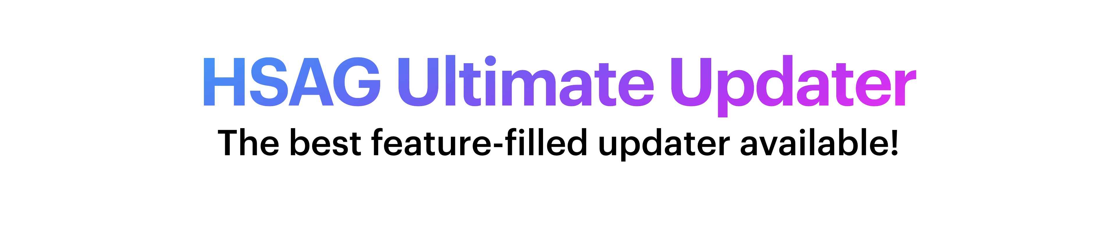 HSAG Ultimate Updater