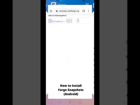 How to Install Forge Snapshot Android Version