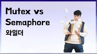 Mutex vs Semaphore