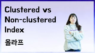 Clustered vs Non-clustered Index