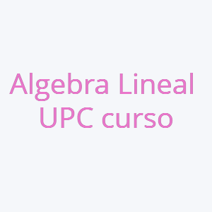 UPC Algebra Lineal GitHub Repo Cover