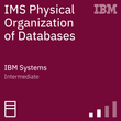 IMS Physical Organization of Databases