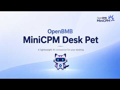 MiniCPM Desk Pet video demo