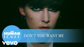 The Human League - Don't You Want Me