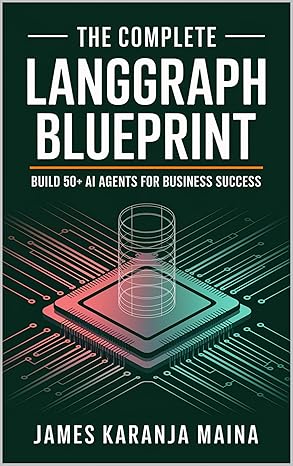 The Complete LangGraph Blueprint - Book Cover