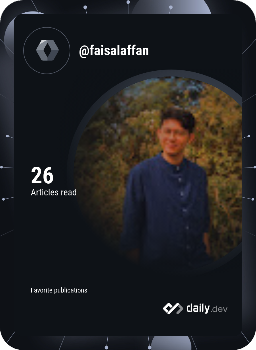 Faisal Affan's Dev Card