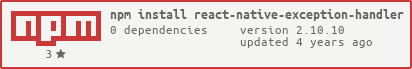 https://nodei.co/npm/react-native-exception-handler.png?downloads=true&downloadRank=true&stars=true