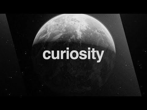 Curiosity