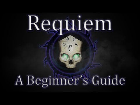 Requiem Starter Guide