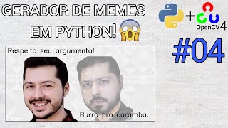 Vídeo 04 da série de Python & OpenCV do canal Universo Discreto