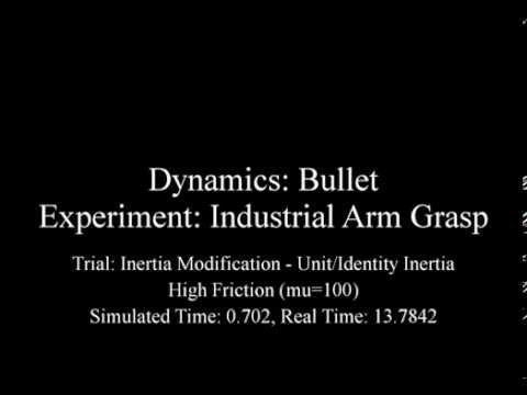 Bullet - Industrial Arm Grasp - Unit Inertia - High Friction