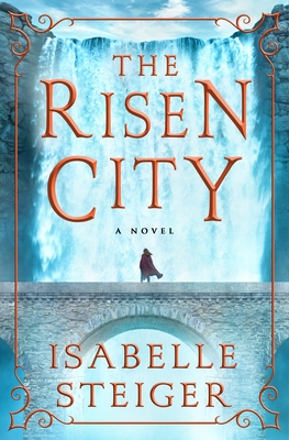 ebook download The Risen City (Paths of Lantistyne, #3)