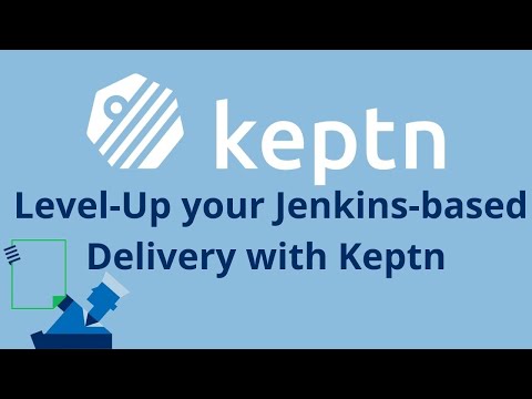 Level Up your Jenkins with Keptn Video Tutorial