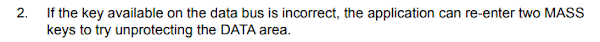 If the key available on the data bus is incorrect, the application can re-enter two MASS keys to try unprotecting the DATA area