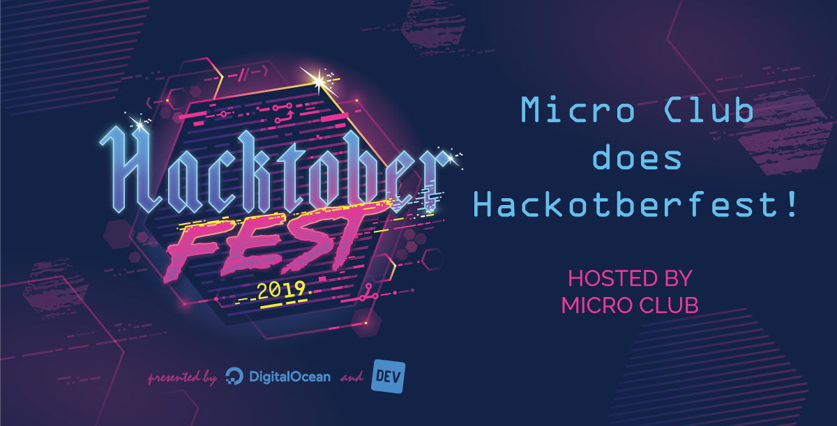 Micro Club does Hacktoberfest