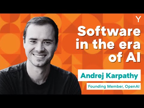 YCombinator - Andrej Karpathy: Software Is Changing (Again)
