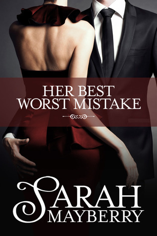 ebook download Her Best Worst Mistake (Elizabeth and Violet #2)