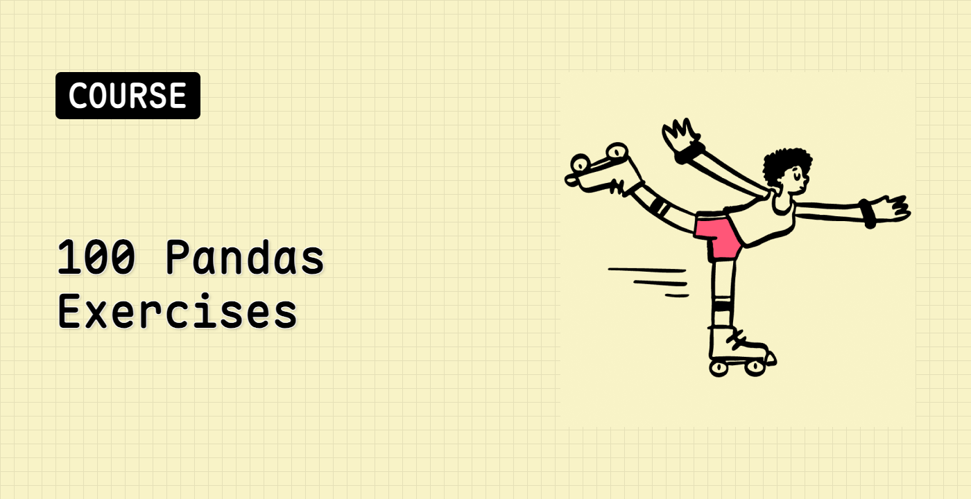 100 Pandas Exercises