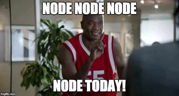 Node Today!