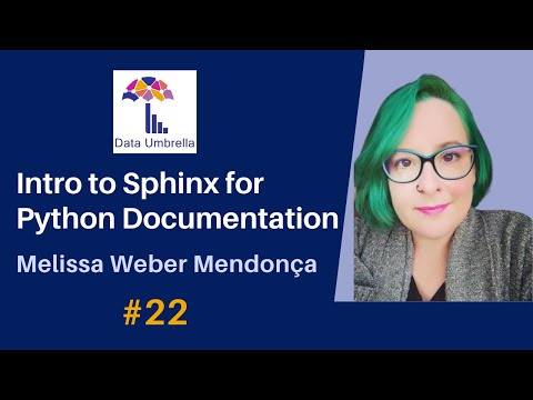 Melissa Weber: Sphinx for Python Documentation