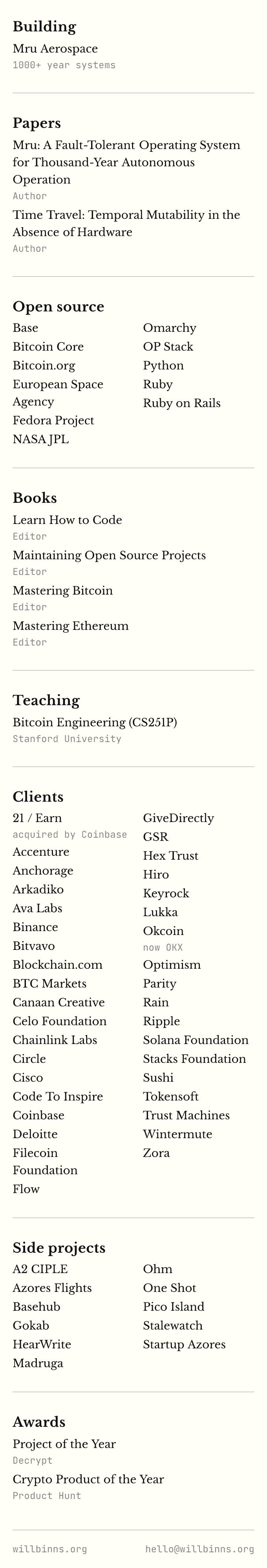 Building Mru Aerospace. Papers, open source, books, teaching, clients, side projects, and awards. The full list with links is at willbinns.org.