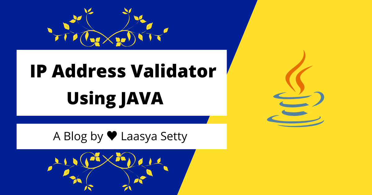 IP Address Validator using JAVA.