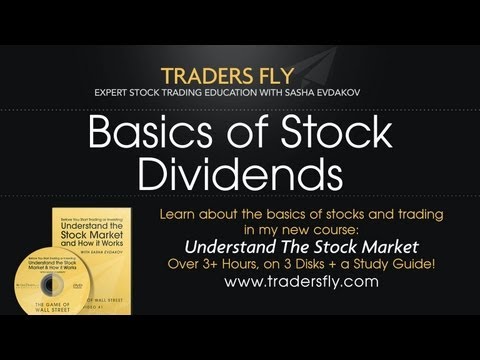 The Basics of Stock Dividends