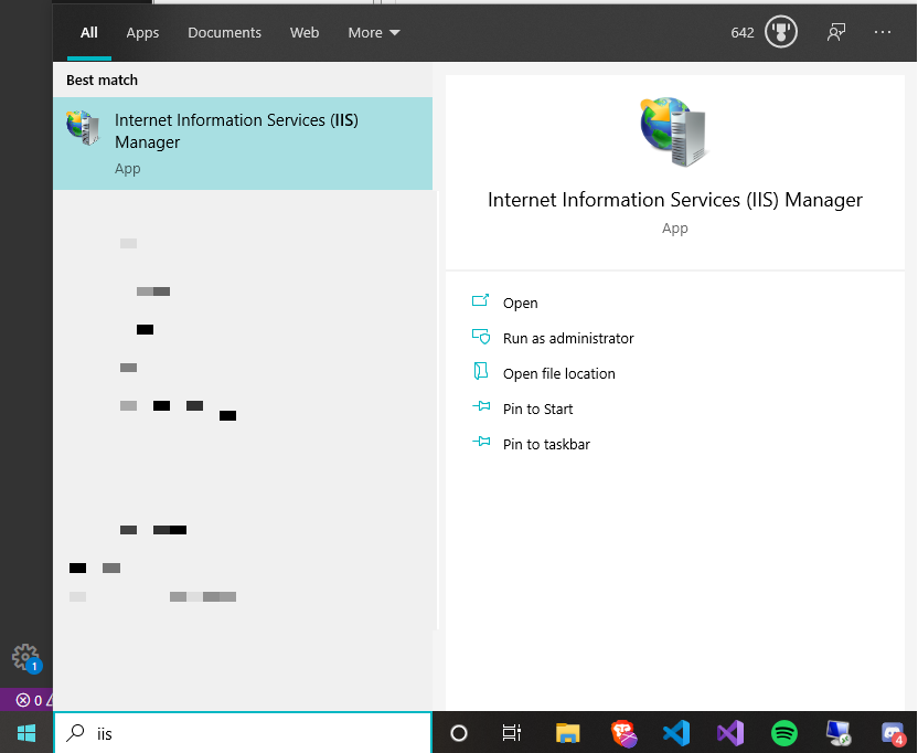 Type IIS into Windows search if Internet Information Services (IIS) Manager appears it is already installed