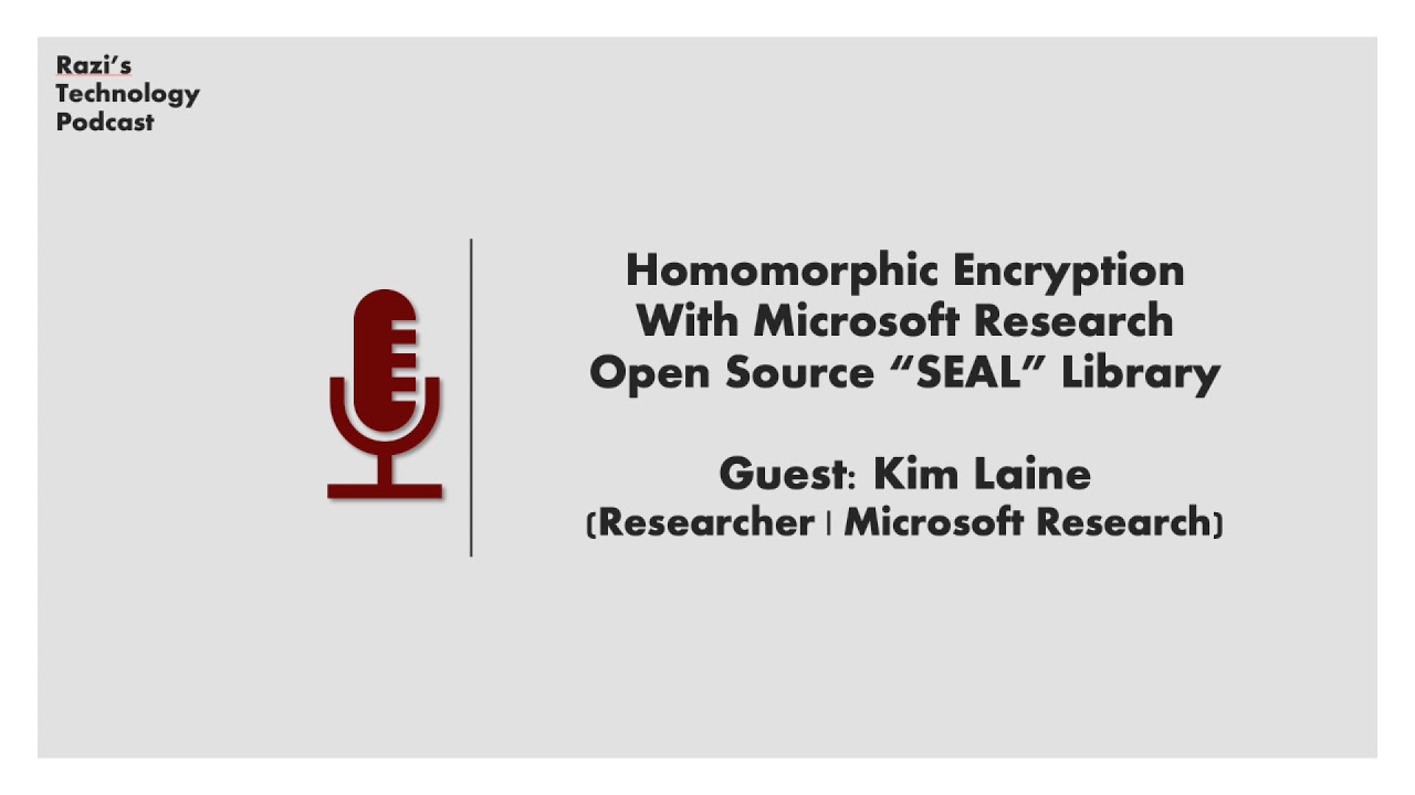 Conversation with Kim Laine about SEAL