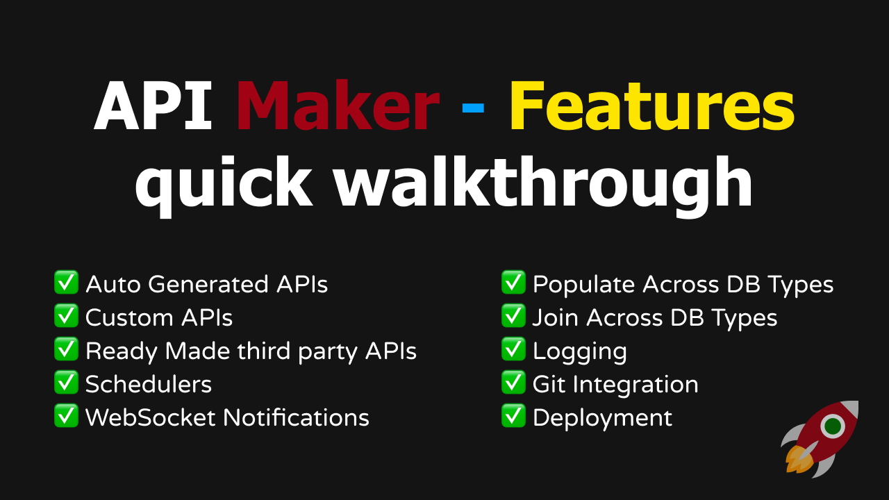 API Maker features quick walkthrough video