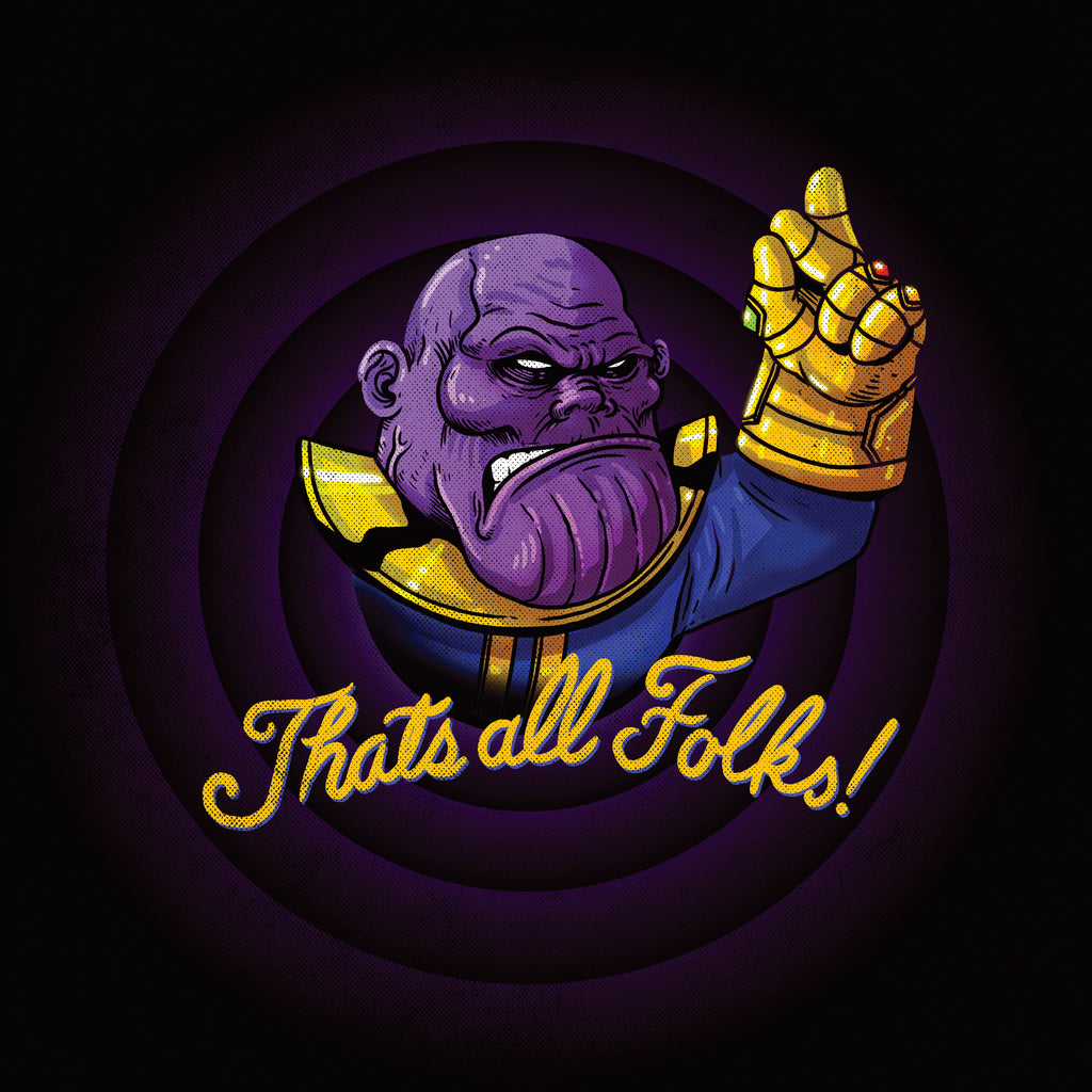 Thanos - That's all folks