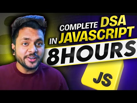 Data Structure & Algorithms in JavaScript | DSA with JS | Course Intro