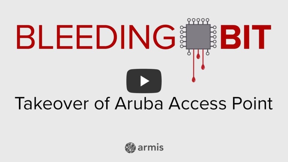 BLEEDINGBIT - Takeover of Aruba Access Point Access Point 325