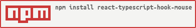 https://nodei.co/npm/react-typescript-hook-mouse.png?downloads=true&downloadRank=true&stars=true