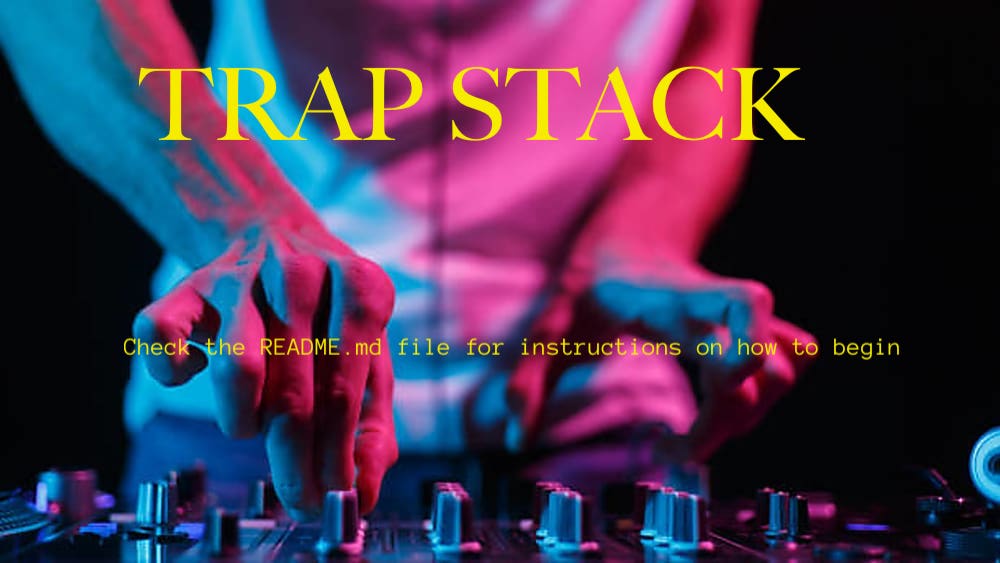 The Remix Trap Stack