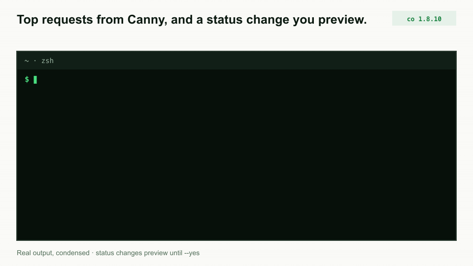 co canny posts ranked by votes, then co canny status previewing a move to planned