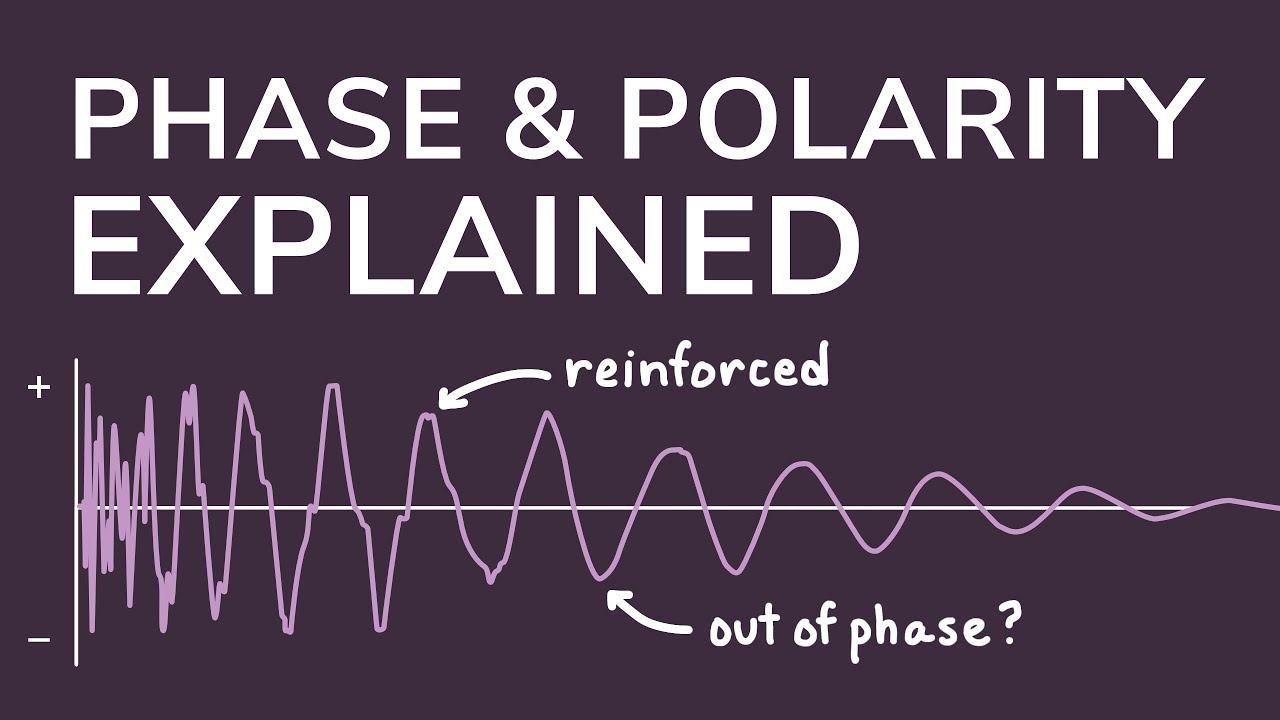 Why Phase And Polarity Matter - Mixing Tutorial