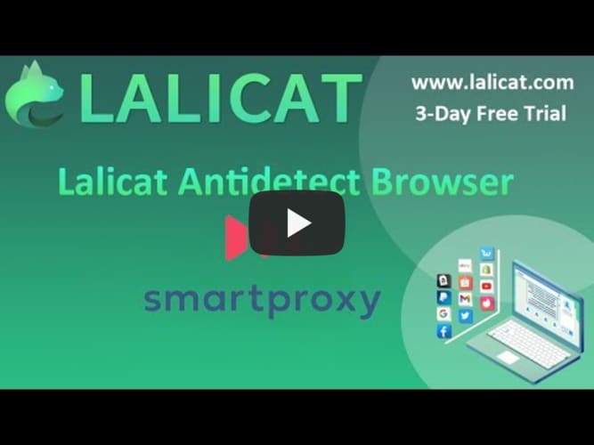 Smartproxy integration with Lalicat antidetect browser