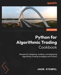 Python for Algorithmic Trading Cookbook