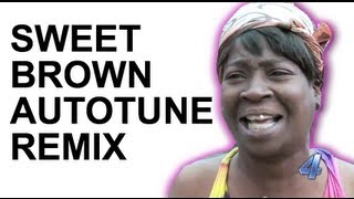 Sweet Brown - Ain't Nobody Got Time for That  Autotune Remix 
