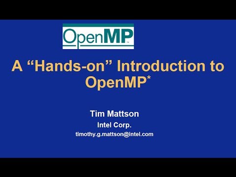 Introduction to OpenMP - Tim Mattson (Intel)