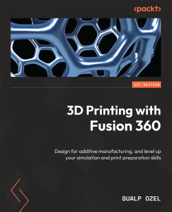 GitHub - PacktPublishing/3D-Printing-with-Fusion-360: 3D Printing with ...
