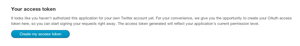 Image to show how to create Your Access tokens from the Twitter Dev site